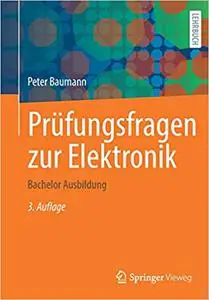 Prüfungsfragen Zur Elektronik: Bachelor Ausbildung