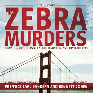 «The Zebra Murders» by Bennett Cohen,Prentice Earl Sanders