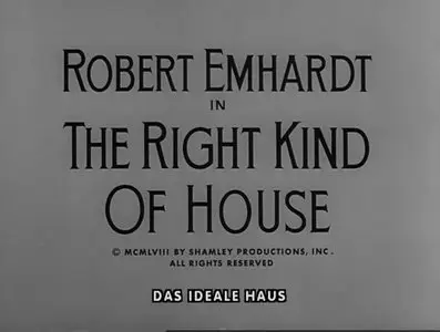 Alfred Hitchcock: The Right Kind of House (1958)