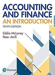 Accounting and Finance: An Introduction, 10th Edition