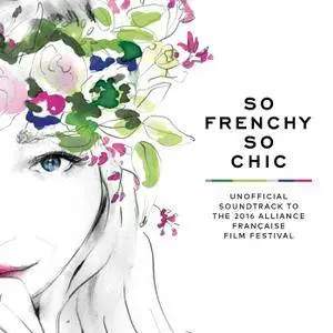 VA - So Frenchy So Chic 2016 (2015)
