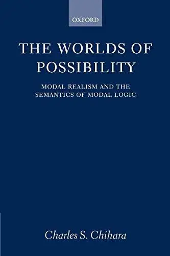 The worlds of possibility: Modal realism and the semantics of modal logic