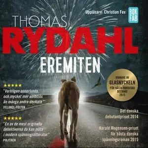 «Eremiten» by Thomas Rydahl