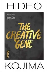 The Creative Gene: How Books, Movies, and Music Inspired the Creator of Death Stranding and Metal Gear Solid