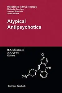 Atypical Antipsychotics