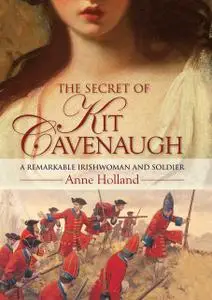 «The Secret of Kit Cavenaugh» by Anne Holland