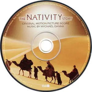 Mychael Danna - The Nativity Story: Original Motion Picture Score (2006)