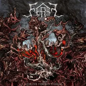 Feral - Flesh For Funerals Eternal (2018) {Transcending Obscurity}