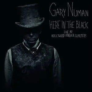 Gary Numan - Here In The Black: Live At Hollywood Forever Cemetery (2016)