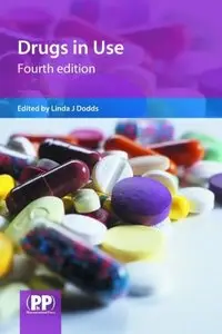 Drugs in Use, 4th Edition (repost)