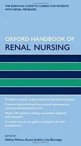 Oxford Handbook of Renal Nursing (Repost)