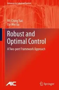 Robust and Optimal Control: A Two-port Framework Approach [Repost]