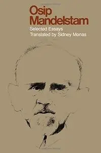 Osip Mandelstam: Selected Essays (Repost)