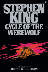 Cycle of the Werewolf by Stephen King [REPOST]