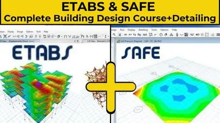 ETABS & SAFE Complete Building Design Course + Detailing