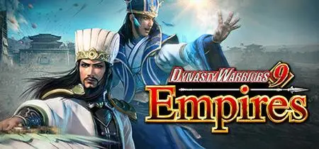 DYNASTY WARRIORS 9 Empires (2023)