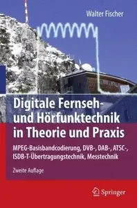Digitale Fernseh- und Hörfunktechnik in Theorie und Praxis,2 Auf