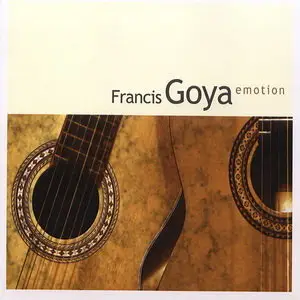Francis Goya - Emotion (2008)