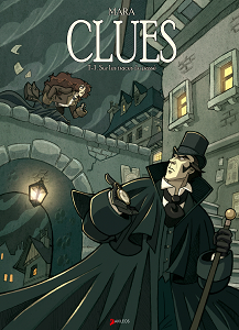 Clues - Tome 1 - Sur les Traces du Passé