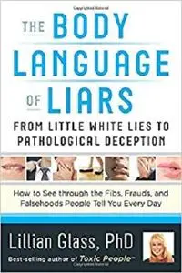 The Body Language of Liars