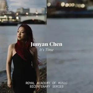 Junyan Chen - It’s Time: Royal Academy of Music Bicentenary Series (2022) [Official Digital Download 24/96]