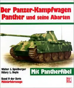 Der Panzerkampfwagen Panther und seine Abarten