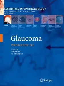 Glaucoma (Essentials in Ophthalmology)