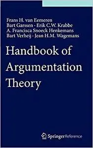 Handbook of Argumentation Theory (Repost)