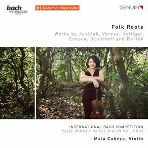 Maia Cabeza - Folk Roots: Works by Janáček, Veress, Holliger, Enescu, Schulhoff & Bartók (2020)