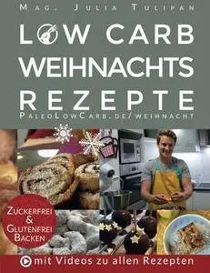 Low Carb Weihnachtsrezepte