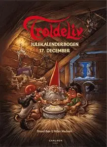 «Troldeliv - Julekalenderbogen: 17. december» by Sissel Bøe