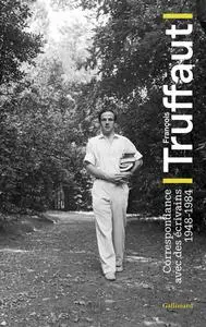 François Truffaut, "Correspondance avec des écrivains: 1948-1984"