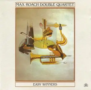 Max Roach Double Quartet - Easy Winners (1985) {Soul Note 121109-2}