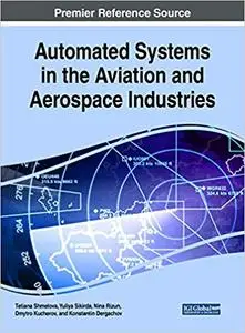 Automated Systems in the Aviation and Aerospace Industries