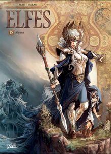 Elfes - Tome 18 - Alyana (2017)