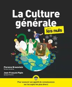 Florence Braunstein, Jean-François Pépin, "La culture générale pour les nuls"