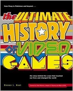 The Ultimate History of Video Games (repost)