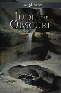 «Jude the Obscure» by Thomas Hardy