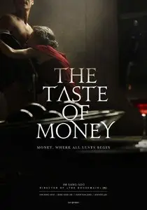 The Taste Of Money (2012)