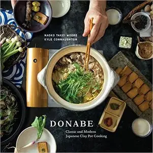 Donabe: Classic and Modern Japanese Clay Pot Cooking