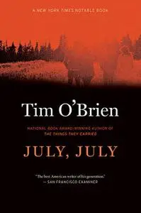 «July, July» by Tim O'Brien