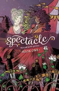 Oni Press-Spectacle Vol 01 2018 Retail Comic eBook