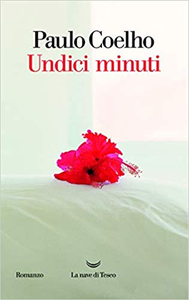 Undici minuti - Paulo Coelho