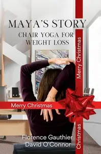 Maya's Story - Chair yoga for weight loss