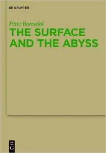 The Surface and the Abyss: Nietzsche as Philosopher of Mind and Knowledge (repost)