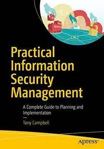 Practical Information Security Management: A Complete Guide to Planning and Implementation [Repost]