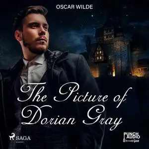 «The Picture of Dorian Gray» by Oscar Wilde