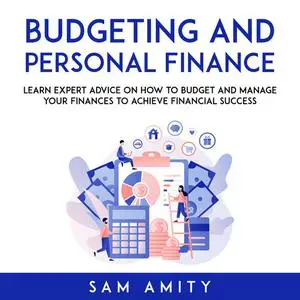 «Budgeting and Personal Finance» by Sam Amity