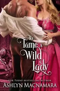 To Tame a Wild Lady