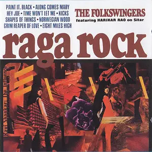 The Folkswingers - Raga Rock (1966, Reissue 2007, Fallout # FOCD2039)
